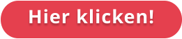 Hier klicken!