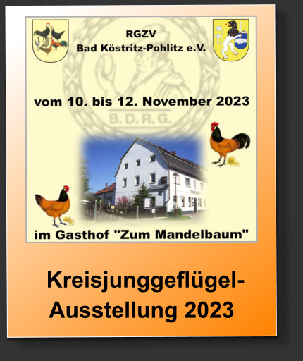 Kreisjunggeflügel-Ausstellung 2023