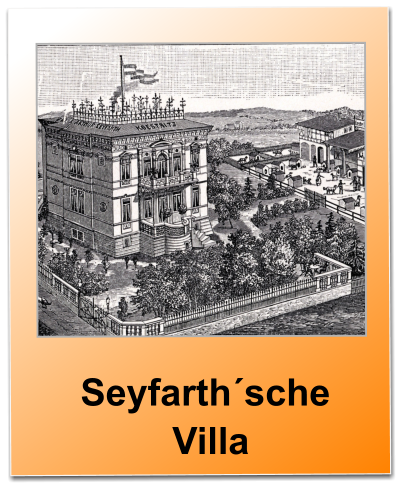 Seyfarth´sche   Villa